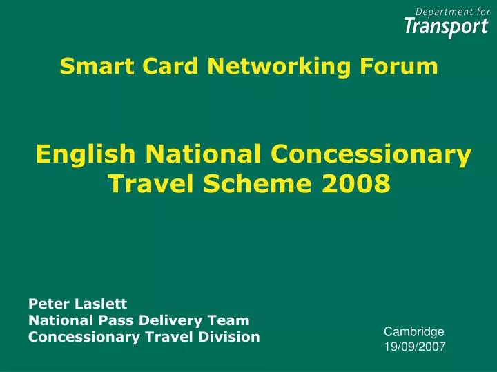 smart card networking forum english national concessionary travel scheme 2008