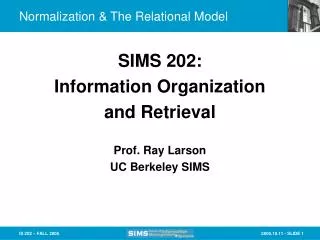Normalization &amp; The Relational Model