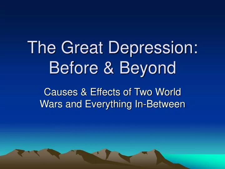 the great depression before beyond