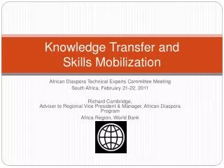 Knowledge Transfer and Skills Mobilization