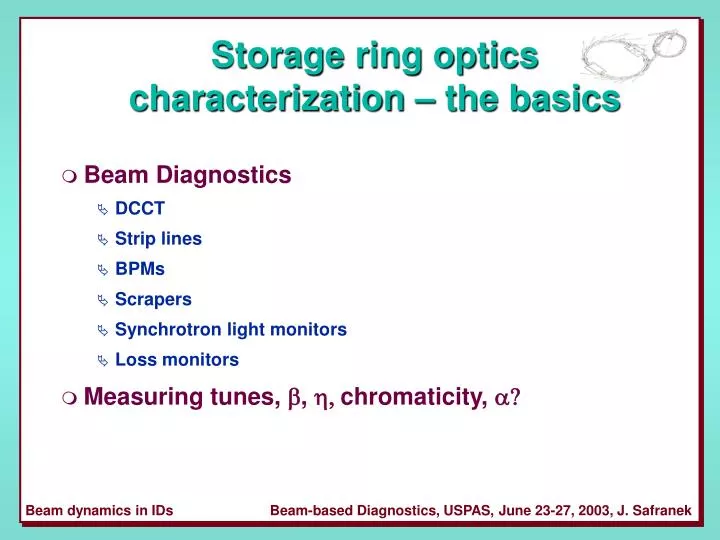 storage ring optics characterization the basics