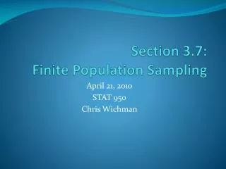 Section 3.7: Finite Population Sampling