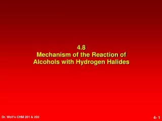 4.8 Mechanism of the Reaction of Alcohols with Hydrogen Halides