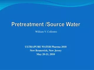 Pretreatment /Source Water