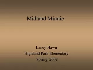 Midland Minnie