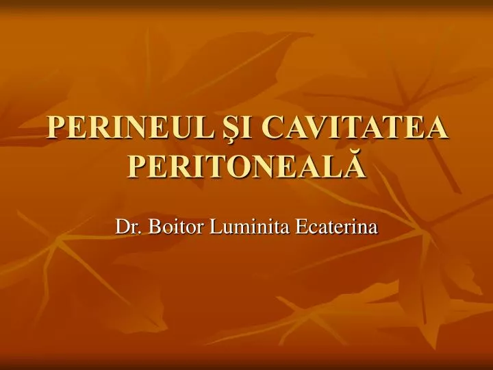 perineul i cavitatea peritoneal