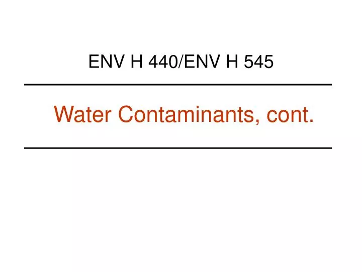 water contaminants cont