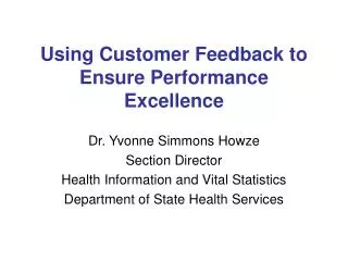 Using Customer Feedback to Ensure Performance Excellence