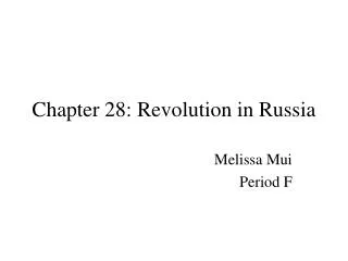 Chapter 28: Revolution in Russia