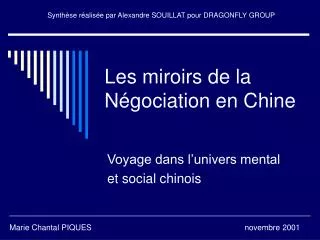 Les miroirs de la Négociation en Chine