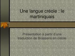 une langue cr ole le martiniquais