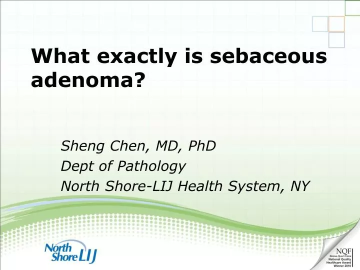 what exactly is sebaceous adenoma