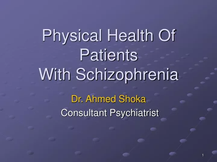 physical health of patients with schizophrenia