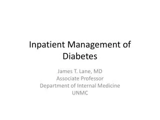 Inpatient Management of Diabetes