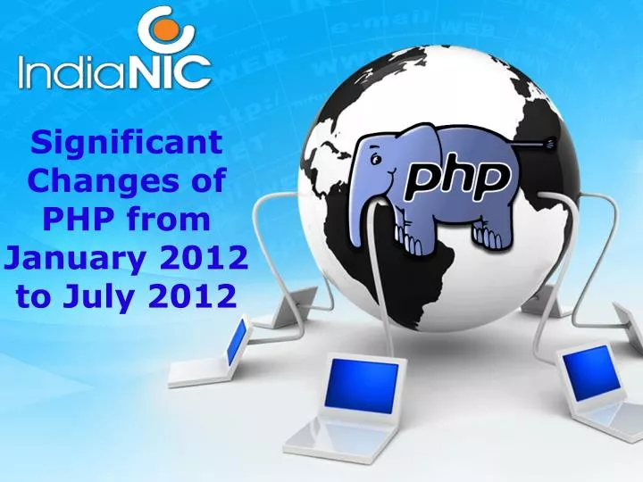 significant changes of php from january 2012 to july 2012