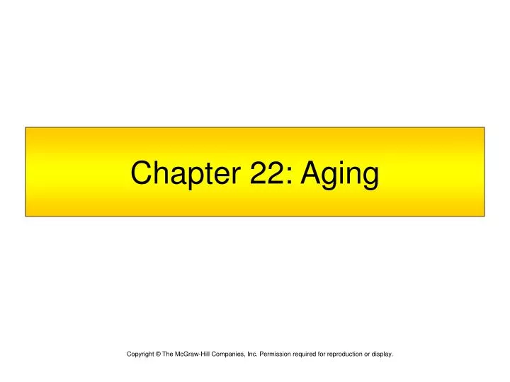 chapter 22 aging