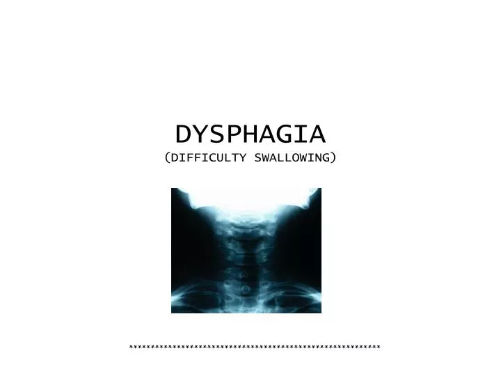 dysphagia difficulty swallowing