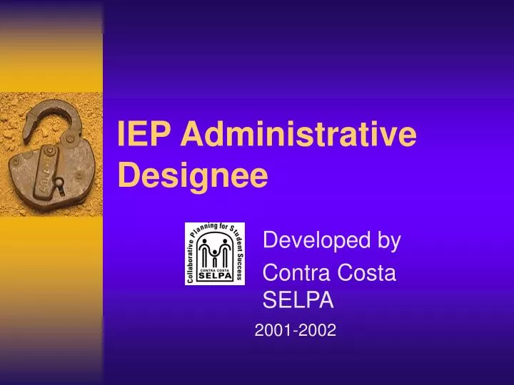 iep administrative designee