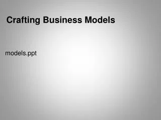 Crafting Business Models