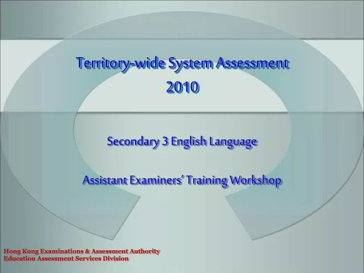 secondary 3 english language assistant examiners training workshop