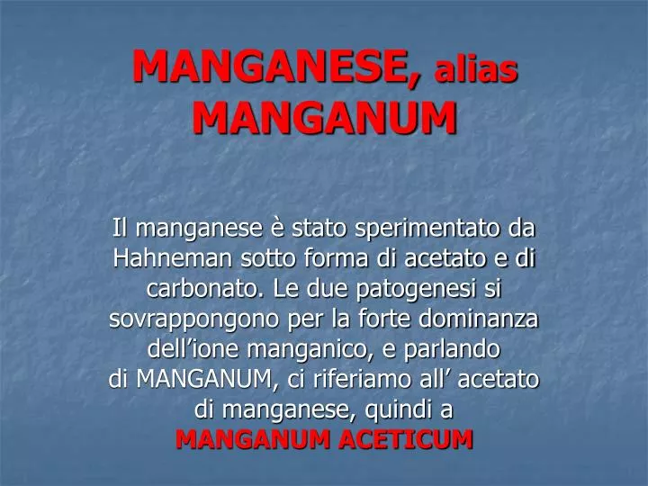 manganese alias manganum