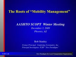 The Roots of “Mobility Management”