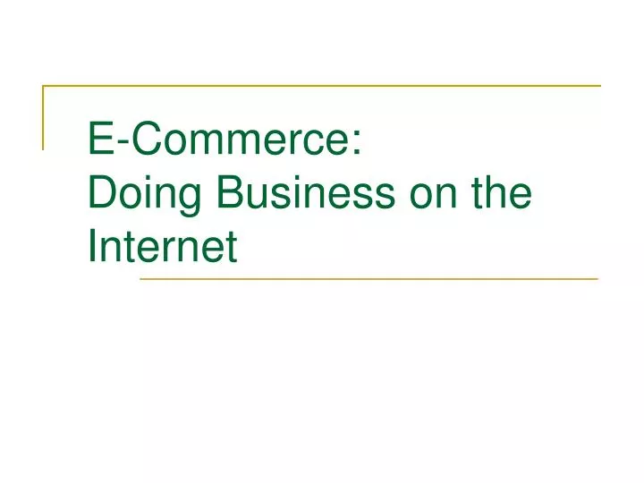 e commerce doing business on the internet