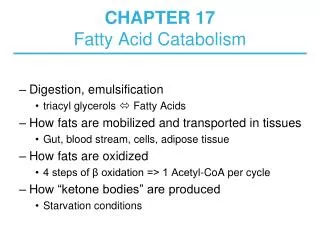 CHAPTER 17 Fatty Acid Catabolism