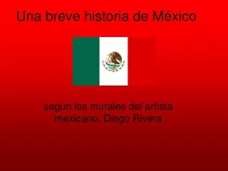 Una breve historia de México