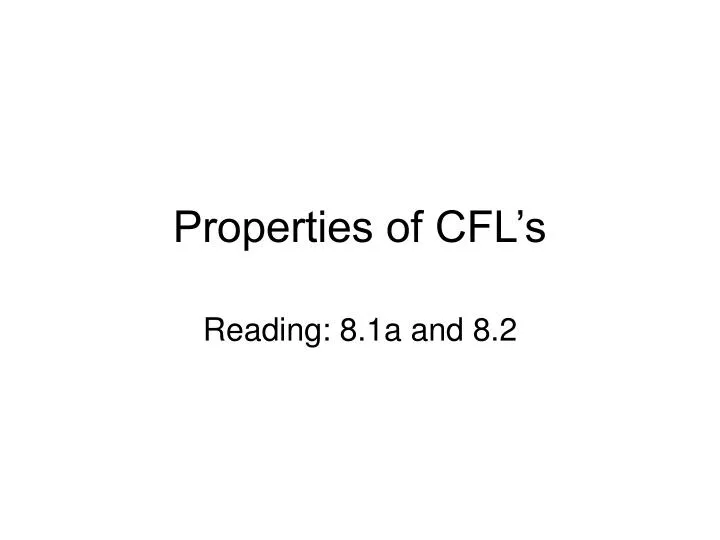 properties of cfl s