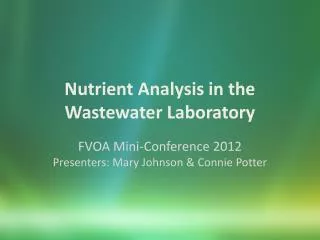 Nutrient Analysis in the Wastewater Laboratory