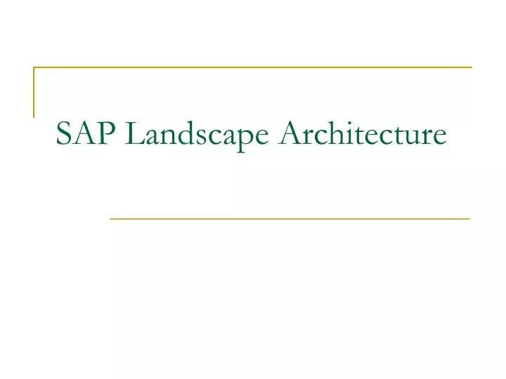 sap landscape architecture