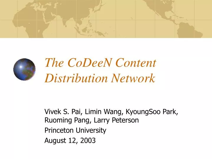 the codeen content distribution network