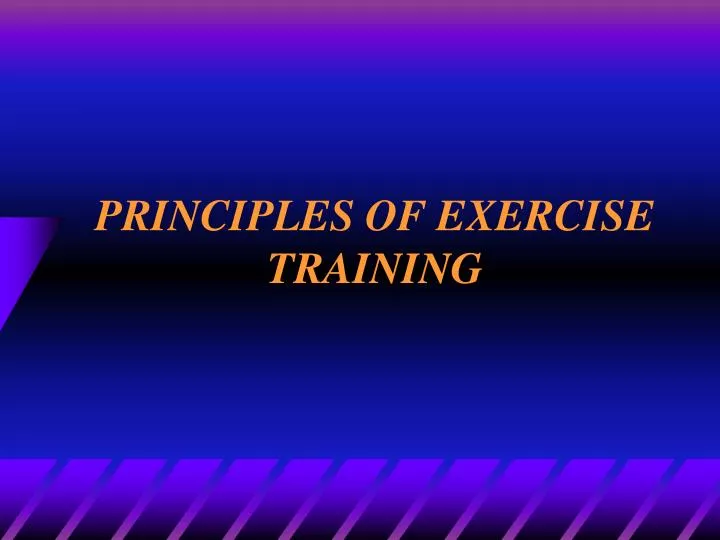 principles of exercise training