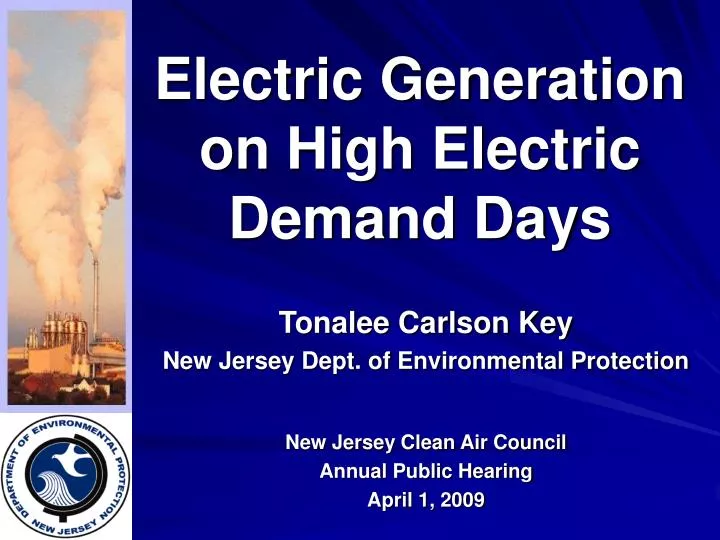 electric generation on high electric demand days
