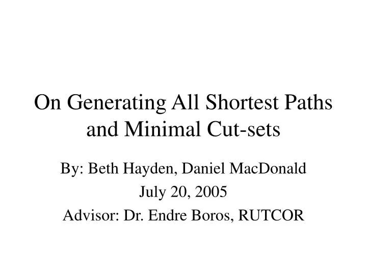 on generating all shortest paths and minimal cut sets