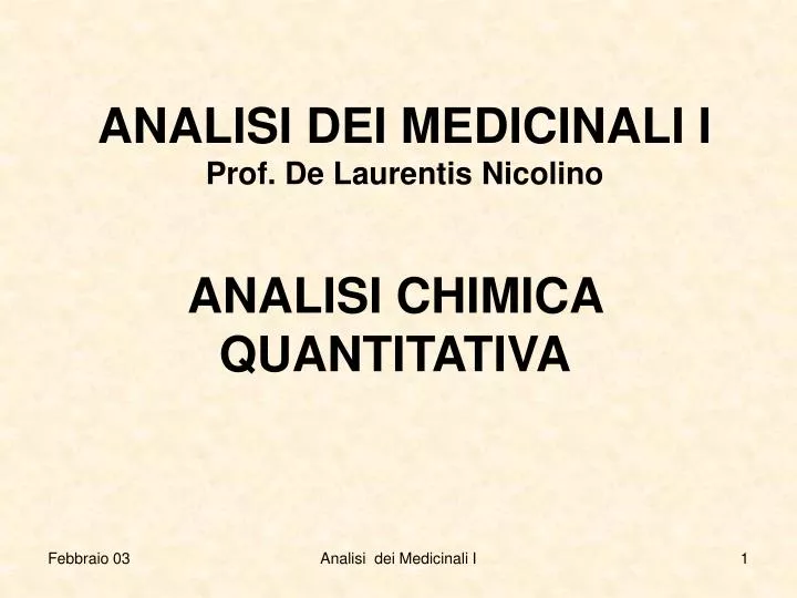 analisi dei medicinali i prof de laurentis nicolino