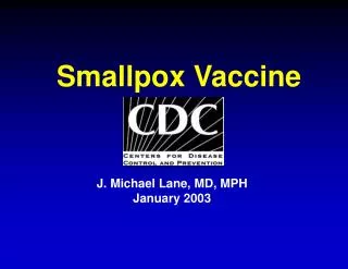 Smallpox Vaccine