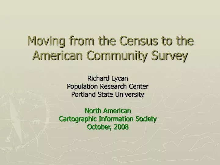 moving from the census to the american community survey