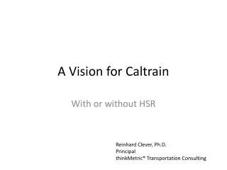A Vision for Caltrain