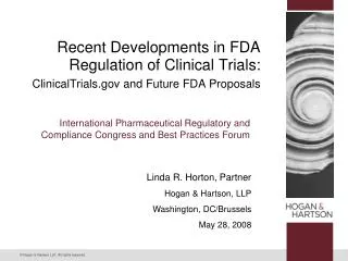 Recent Developments in FDA Regulation of Clinical Trials: ClinicalTrials.gov and Future FDA Proposals