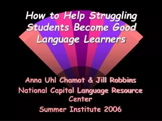 How to Help Struggling Students Become Good Language Learners