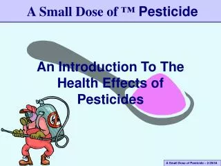 An Introduction To The Health Effects of Pesticides