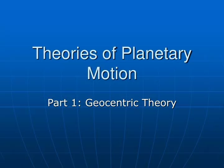 theories of planetary motion