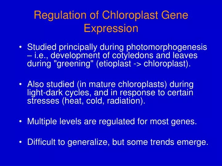 regulation of chloroplast gene expression
