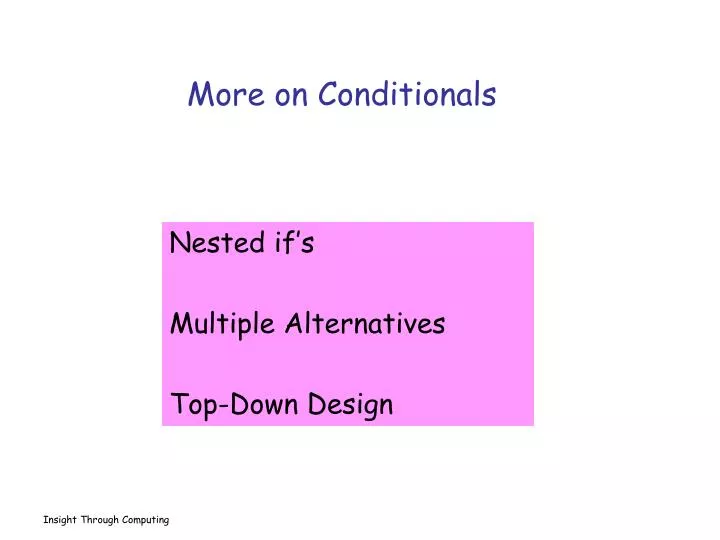 more on conditionals