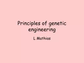 Principles of genetic engineering