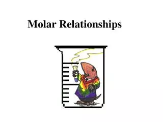 Molar Relationships