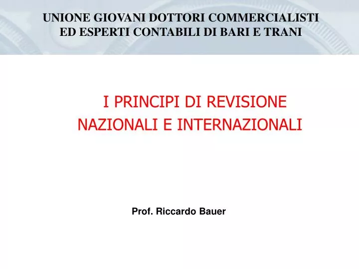 i principi di revisione nazionali e internazionali