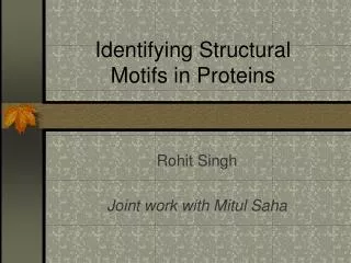 Identifying Structural Motifs in Proteins